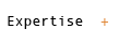 Expertise